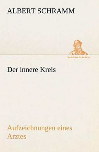 Der innere Kreis