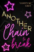 Another Chain to break