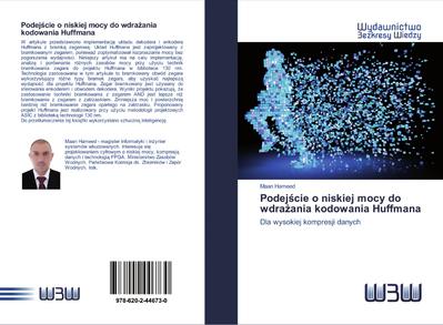 Podej¿cie o niskiej mocy do wdra¿ania kodowania Huffmana
