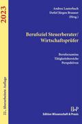 Berufsziel Steuerberater-Wirtschaftsprüfer 2023