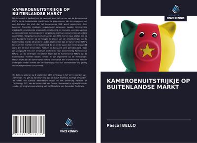 KAMEROENUITSTRIJKJE OP BUITENLANDSE MARKT
