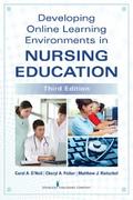 Developing Online Learning in Nursing Education, Third Edition