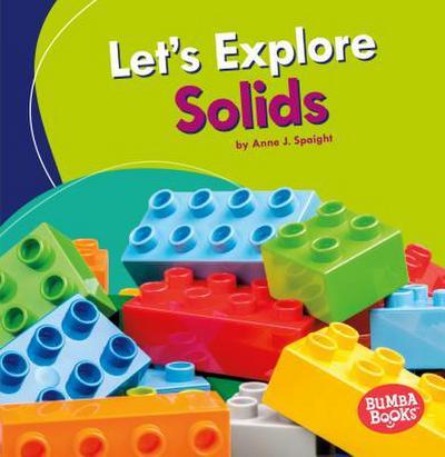 Let’s Explore Solids