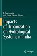 Impacts of Urbanization on Hydrological Systems in India