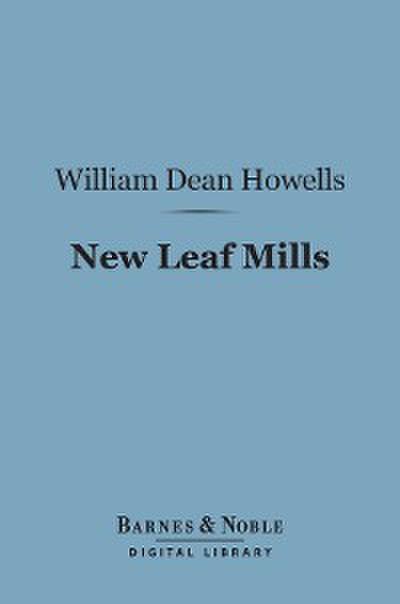 New Leaf Mills (Barnes & Noble Digital Library)