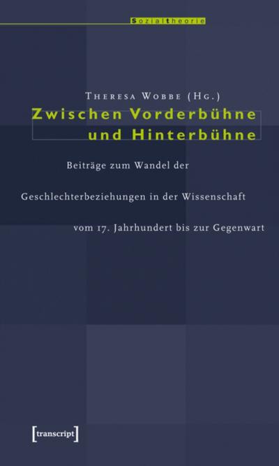 Zwischen Vorderbühne und Hinterbühne