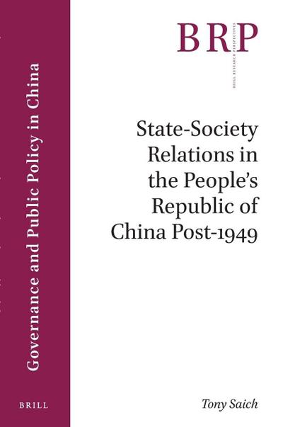State-Society Relations in the People’s Republic of China Post-1949