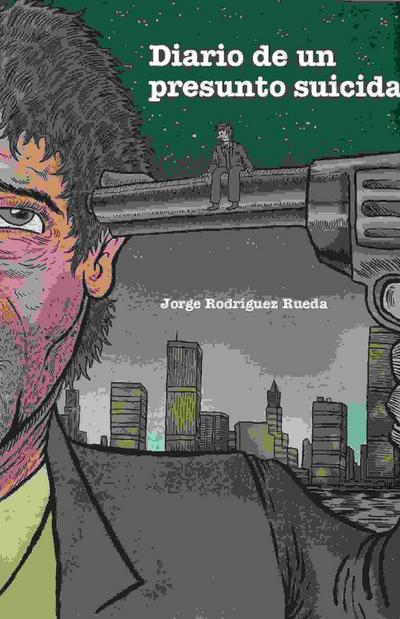 Diario de un presunto suicida