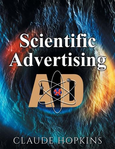 Scientific Advertising