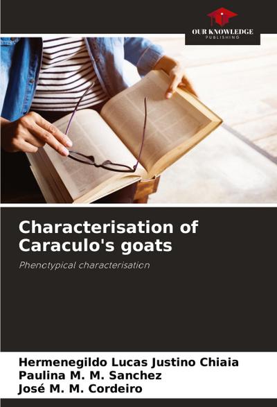 Characterisation of Caraculo’s goats
