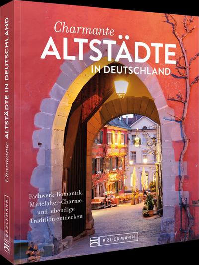 Charmante Altstädte in Deutschland