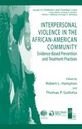Interpersonal Violence in the African-American Com