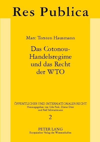 Das Cotonou-Handelsregime und das Recht der WTO