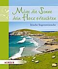 Möge die Sonne dein Herz erleuchten