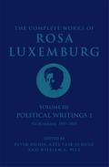 The Complete Works of Rosa Luxemburg Volume III