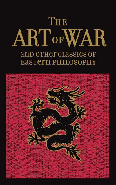 The Art of War & Other Classics of Eastern Philosophy