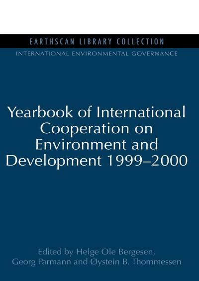 Yearbook of International Cooperation on Environment and Development 1999-2000