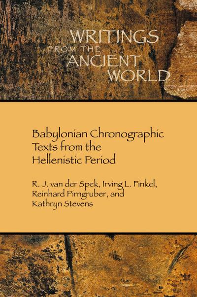 Babylonian Chronographic Texts from the Hellenistic Period