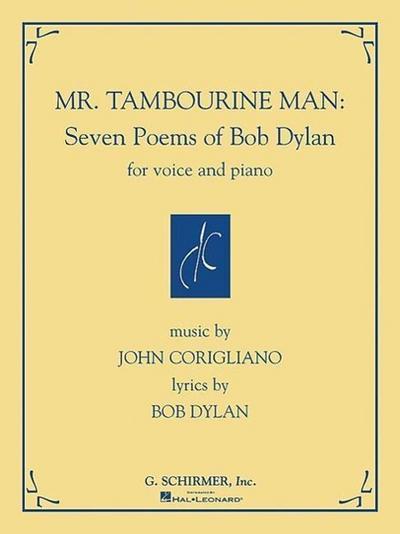 Mr. Tambourine Man: Seven Poems of Bob Dylan: For Voice and Piano