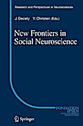 New Frontiers in Social Neuroscience