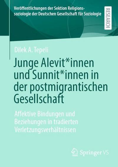 Junge Alevit-innen und Sunnit-innen in der postmigrantischen Gesellschaft