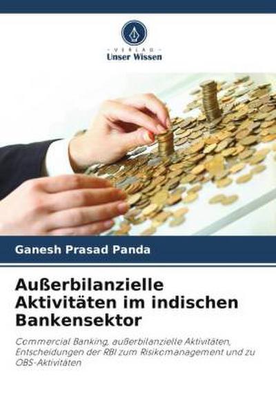 Außerbilanzielle Aktivitäten im indischen Bankensektor