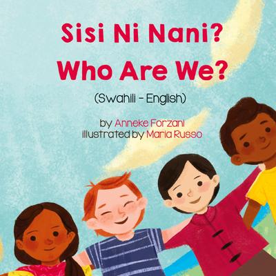 Who Are We? (Swahili-English)