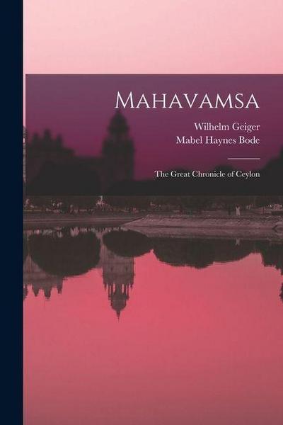 Mahavamsa: The Great Chronicle of Ceylon