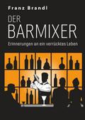 Der Barmixer
