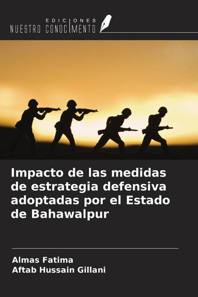 Impacto de las medidas de estrategia defensiva adoptadas por el Estado de Bahawalpur