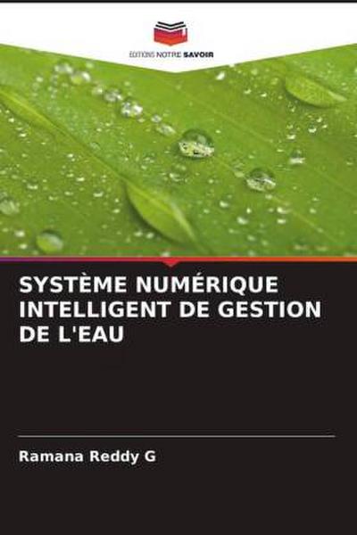 SYSTÈME NUMÉRIQUE INTELLIGENT DE GESTION DE L’EAU