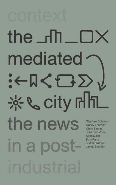 The Mediated City