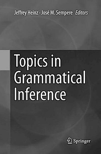 Topics in Grammatical Inference