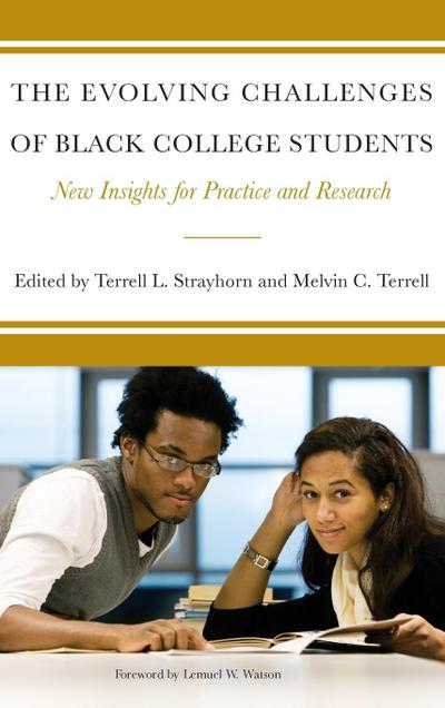 The Evolving Challenges of Black College Students