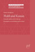 Mahl und Kanon