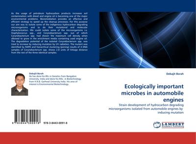 Ecologically important microbes in automobile engines
