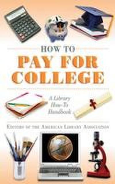 How to Pay for College