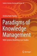 Paradigms of Knowledge Management
