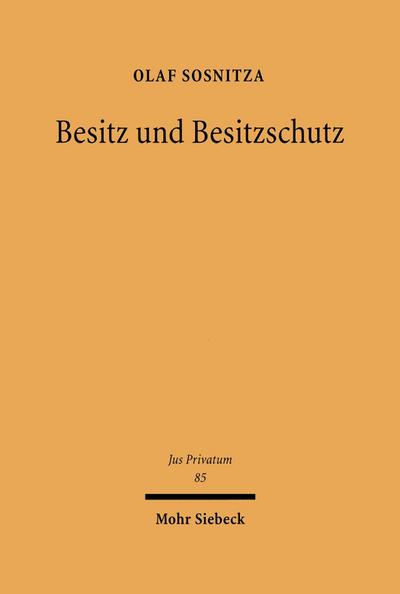 Besitz und Besitzschutz