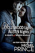 Hollywood Lights, Austin Nights (Hearts of Braden, #9)