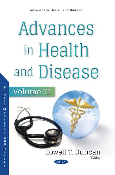 Advances in Health and Disease. Volume 71