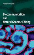 Biocommunication and Natural Genome Editing