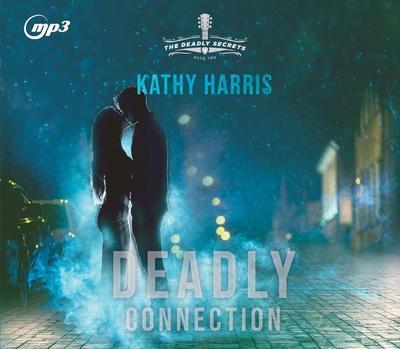 Deadly Connection: Volume 2