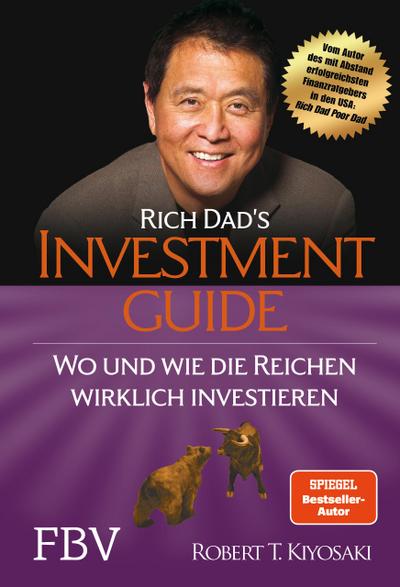 Rich Dad’s Investmentguide