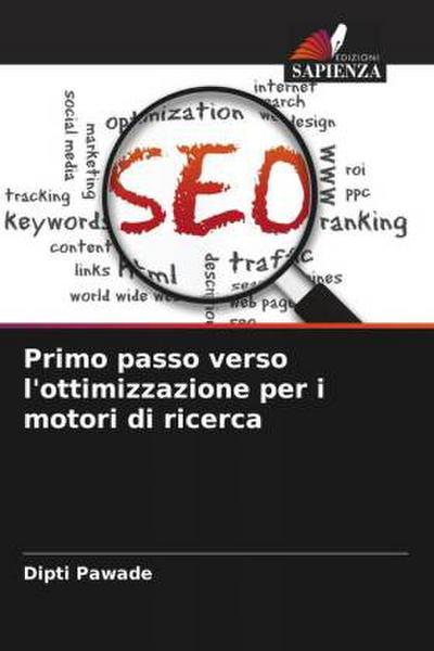 Primo passo verso l’ottimizzazione per i motori di ricerca