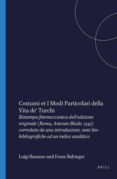 Costumi, Et I Modi Particolari de la Vita De’ Turchi
