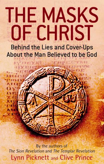The Masks Of Christ