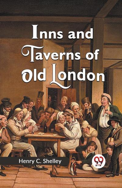 Inns and Taverns of Old London