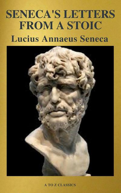 Seneca’s Letters from a Stoic