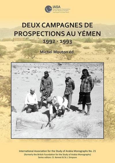 Deux campagnes de prospections au Yemen: 1992 - 1993